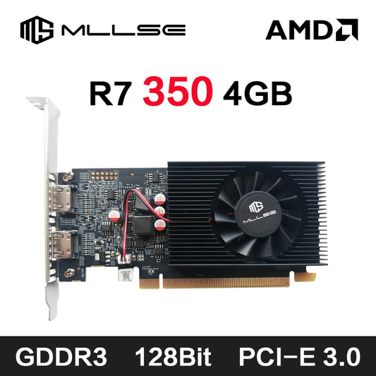 MLLSE AMD R7 350 4GB carte graphique GDDR3 128Bit PCI-E 3.0 Geforce GPU r7 350 carte vidéo De jeu Placa De vidéo