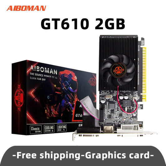 AIBOMAN GT610 1G/2G DDR3 carte vidéo NVIDIA GeForce carte graphique PCIE X16 2.0 HD DVI VGA 1800MHz 64Bit GPU cartes vidéo pour ordinateur