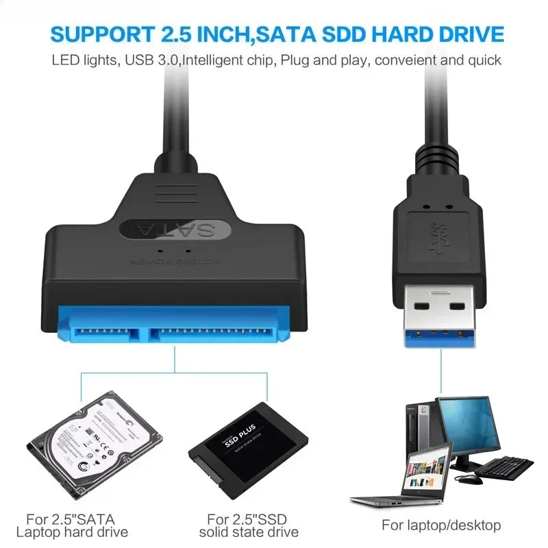 Câble SATA vers USB 3.0/2.0 jusqu'à 6 Gbps pour disque dur SSD externe 2.5 pouces, adaptateur SATA 3 22 broches, cordon USB 3.0 vers Sata III